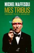 Mes Tribus Maffesoli 1